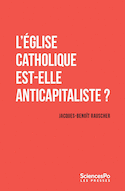 Église catholique est-elle anticapitaliste ? (L')